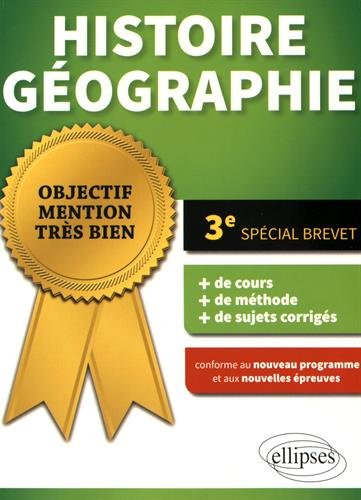 Histoire Geographie Troisieme Special Brevet Conforme au Nouveau Programme et aux Nouvelles Épreuves