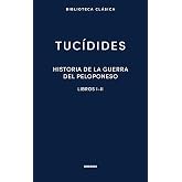 Historia de la guerra del Peloponeso I-II: 016 (Biblioteca Cl&aacute;sica Gredos)