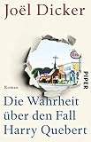 Bücher Neuerscheinungen 2022 - Die Wahrheit über den Fall Harry Quebert von Joël Dicker