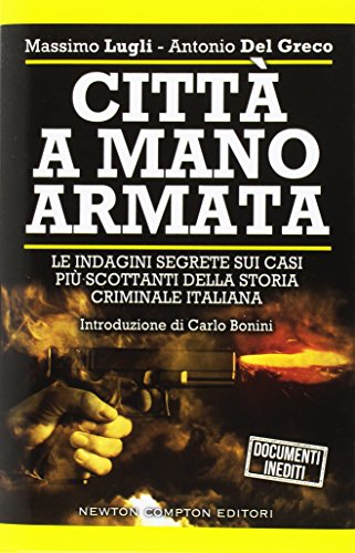 Città a mano armata