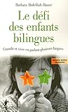 DEFI DES ENFANTS BILINGUES