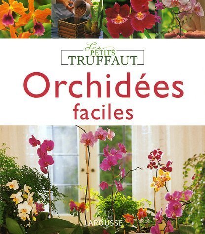 couverture de : Orchid&eacute;es faciles
