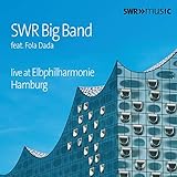 big deutschland  Swr Big Band Live at Elbphilharmonie Hamburg