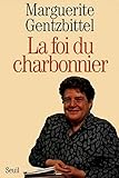 La Foi du charbonnier