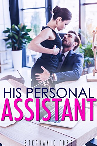 Stephanie Foss - His personal assistant (2018)