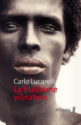 <a href="/node/13582">La huitième vibration</a>