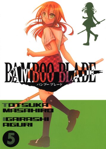 Bamboo Blade — Tome 5