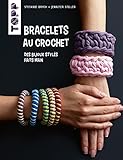 Bracelets au crochet : Des bijoux stylés faits main