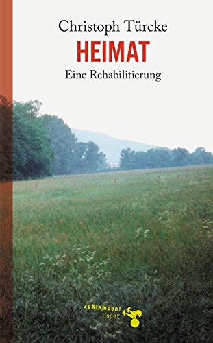 Download Heimat: Eine Rehabilitierung Download Heimat: Eine Rehabilitierung