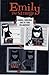 Dunkel, verloren und zu Tode gelangweilt: Emily-Comic, Sammelband by 