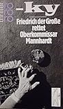 Cover zum Buch Friedrich der Große rettet Oberkommis...