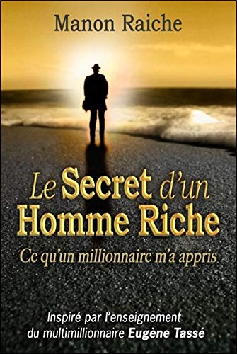 Télécharger Le secret d'un homme riche Livre eBook France