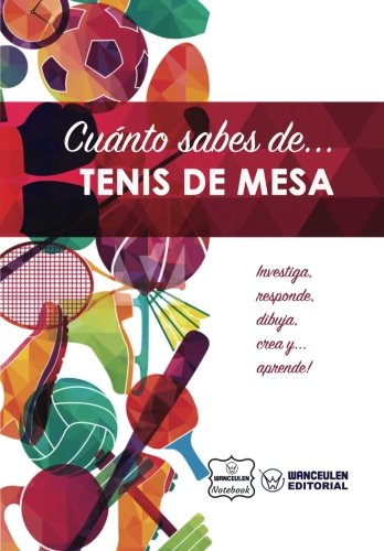 Cuánto sabes de... Tenis de Mesa