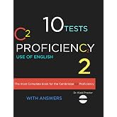 C2 Proficiency Use of English: 10 Practice Tests, Extra Resources, Extra Practice with Answer Key II: Updated Exams (CPE)