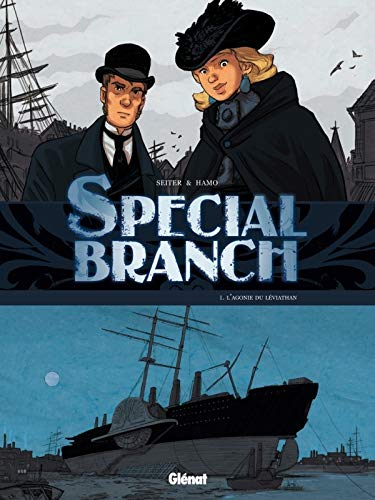 Special Branch - Tome 01: L'agonie du Léviathan by Roger Seiter