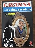 ...et le singe devint con L'aurore de l'humanité