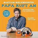 Papa ruft an: Standleitung zum Lehrerkind: 4 CDs by 