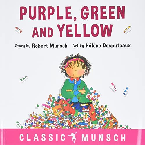 Purple, Green and Yellow (Classic Munsch) : Munsch, Robert, Desputeaux, Hélène: Amazon.co.uk: Books
