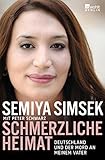 Image de Schmerzliche Heimat: Deutschland und der Mord an meinem Vater