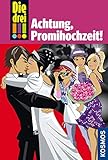 Die drei !!!, 28, Achtung, Promihochzeit! (drei Ausrufezeichen) by 