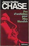 Pas d'orchidées pour Miss Blandish