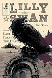 Lilly Swan: And the Last Call of the Dead 3 by 