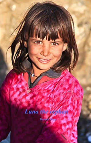 Luna the orphan: Luna gets a new home (English Edition)