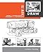 How to Draw: Drawing and Sketching Objects and Environments by 
