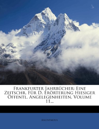 Frankfurter Jahrbücher: eilfter Band