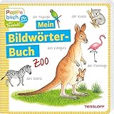 Mein Bildwörterbuch Zoo: Spielerisches Lernen der ersten Wörter (Bilderbuch ab 2 Jahre) by 