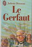 Le Gerfaut des brumes, Tome 1 : Le Gerfaut