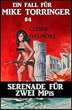 Cover zum Buch Serenade für zwei MPis