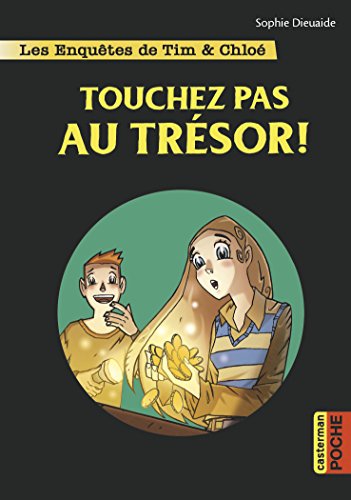 couverture de : Touchez pas au tr&eacute;sor !