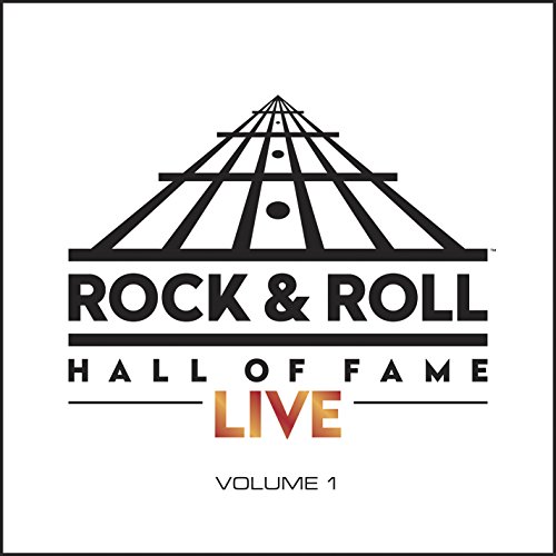 The Rock And Roll Hall Of Fame Live: Vol. 1
