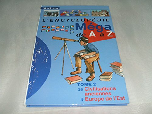 couverture de : L'encyclop&eacute;die M&eacute;ga de A &agrave; Z