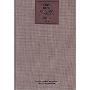 Diccionari dels catalans d'Amèrica. Contribució a un inventari biogràfic
