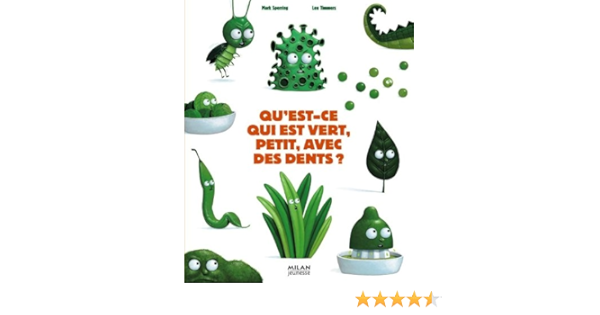 Amazon Fr Quest Ce Qui Est Vert Petit Avec Des Dents Sperring Mark Timmers Leo Livres Amazon Fr Quest Ce Qui Est Vert Petit Avec Des Dents Sperring Mark Timmers Leo Livres