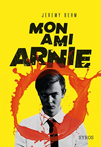 Mon ami Arnie (GRAND FT SYROS) gratuit