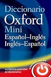 Mini Diccionario Oxford ESP-ING ING-ESP Ed 08 (Diccionario Oxford Mini) by Varios Autores