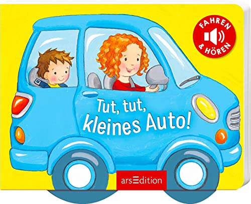 Mein Auto Fährt Tut Tut Text Tut, tut, kleines Auto!: Fahren und hören | Erstes Soundfahrzeugebuch