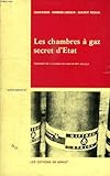Les chambres à gaz, secret d'Etat