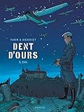 Dent d'ours - tome 5 - Eva by Yann, Henriet