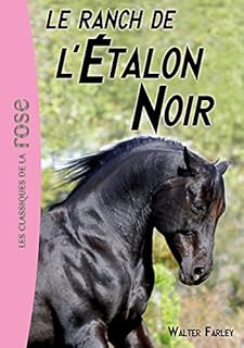 jaquette livre L'étalon noir 03 - Le ranch de l'Étalon Noir