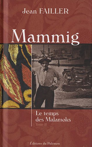 couverture de : Le temps des Malamoks