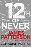Image de 12th of Never: (Women's Murder Club 12)