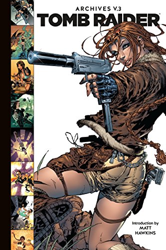 Télécharger Tomb Raider Archives Volume 3 Gratuit