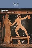 Image de Dioniso. Mito, rito e teatro. Ediz. illustrata