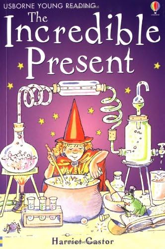 The Incredible Present - Level 2 (Usborne Young Readers)