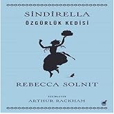 Sindirella: &Ouml;zg&uuml;rl&uuml;k Kedisi