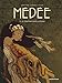 Médée, Tome 2 : Le couteau dans la plaie by 